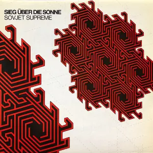 Sieg Über Die Sonne	Sovjet Supreme	2006	Cynosure Records